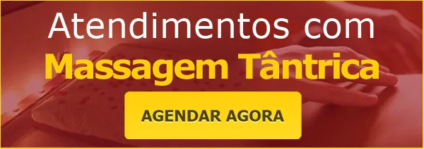 Atendimentos com Massagem Tântrica